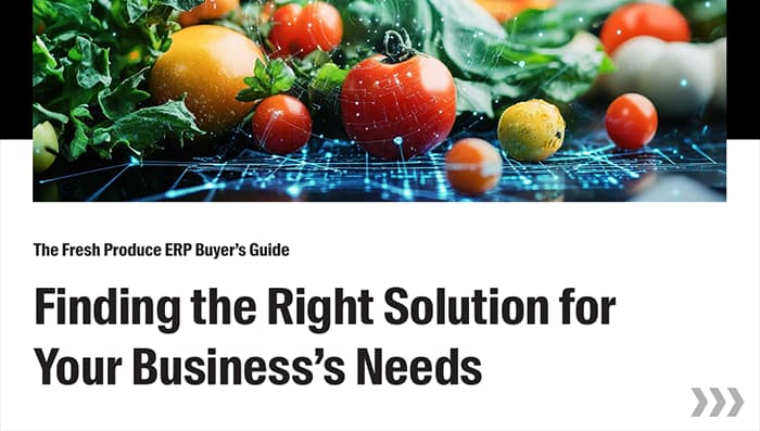 The Fresh Produce ERP Buyer’s Guide
