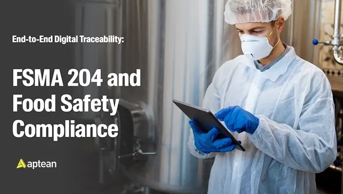 FSMA 204 and Food Safety Compliance