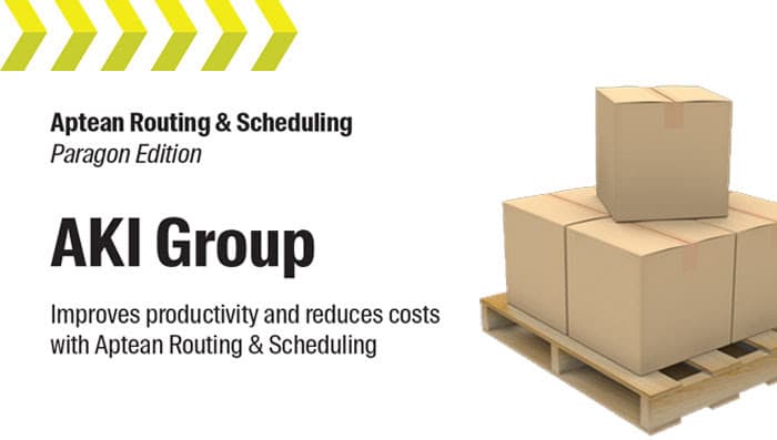 Aptean Routing & Scheduling Helps AKI Group Improve Productivity and Reduce Costs