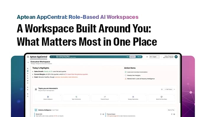 Aptean Intelligence: Role-Based Workspaces