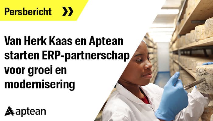 Van Herk Kaas gaat partnerschap aan met Aptean om groei en modernisering te stimuleren met ERP-transformatie