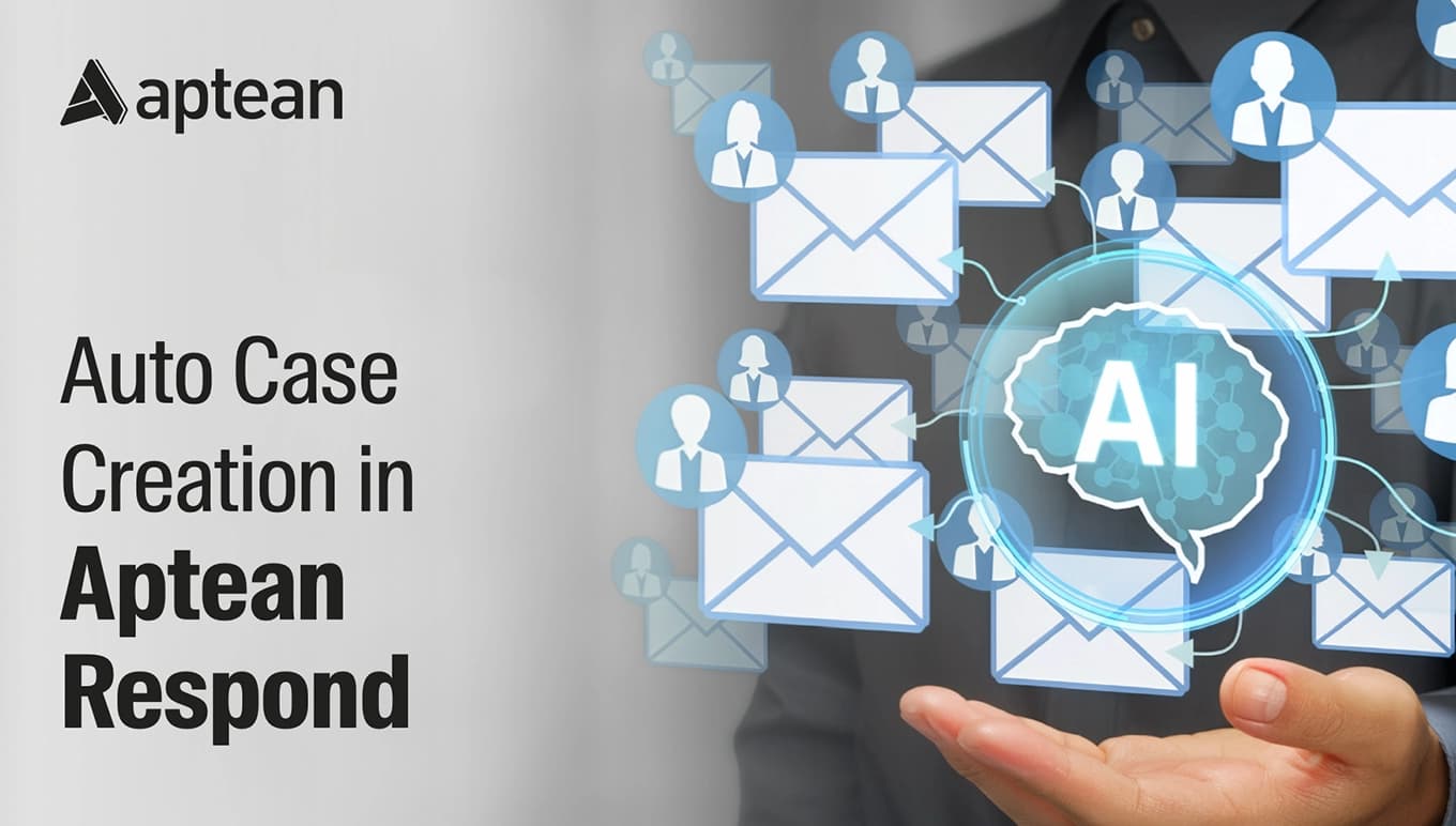 Auto Case Creation in Aptean Respond