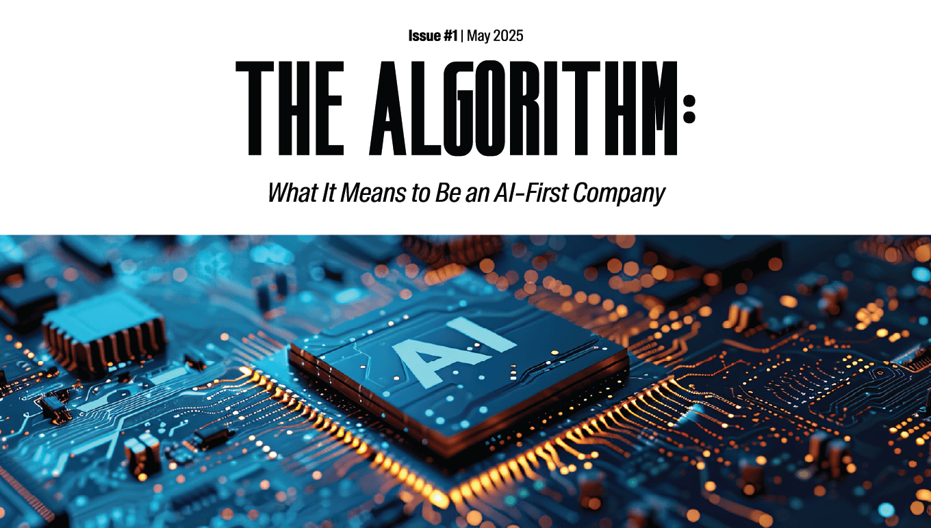 The Algorithm: What it means to be an AI-First Company