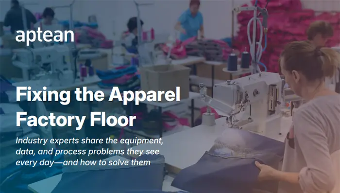 Fixing the Apparel Factory Floor