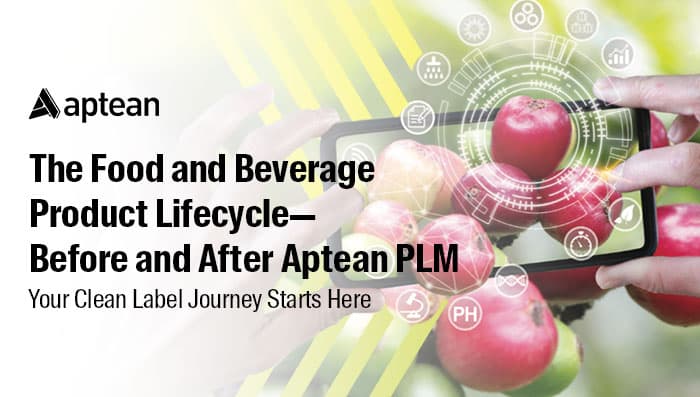 The-Food-and-Beverage-Product-Lifecycle-Before-and-After-Aptean-PLM