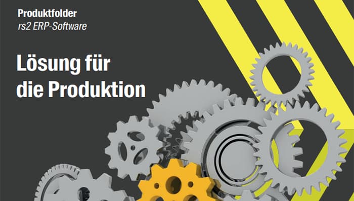 rs2 ERP-Software: Lösung für die Produktion