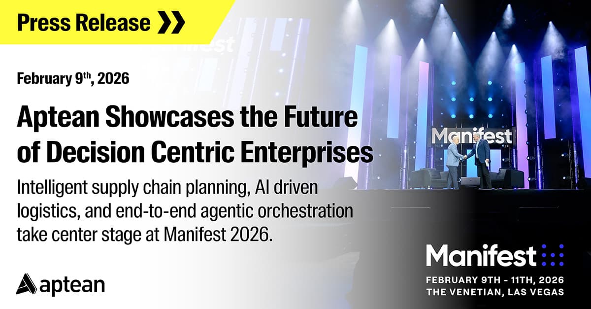 Aptean Showcases the Future of Decision Centric Enterprises