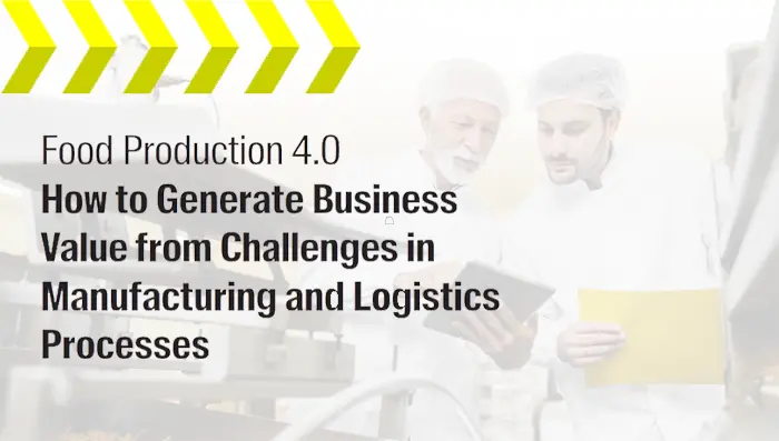 Aptean MES/WMS, Objective Edition: Food Production 4.0